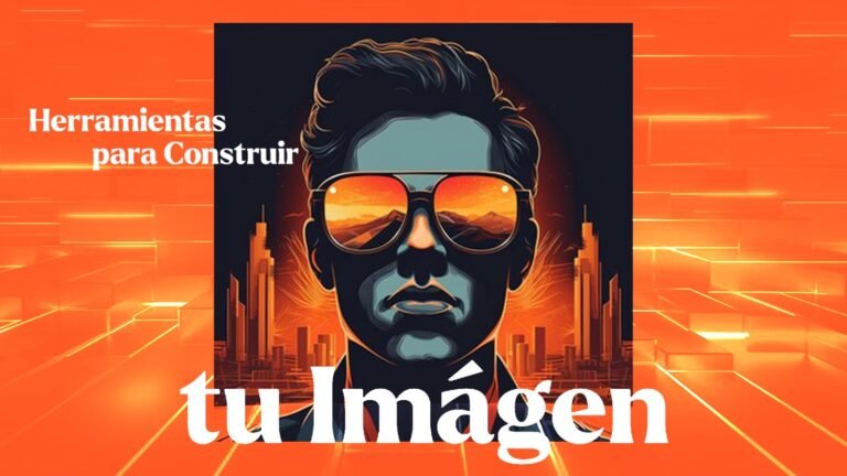 Herramientas para construir tu imagen