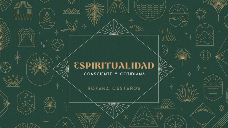 Espiritualidad Consciente y Cotidiana